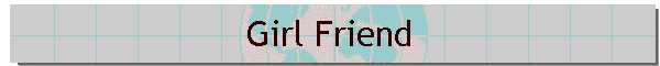 Girl Friend
