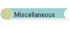 Miscellaneous