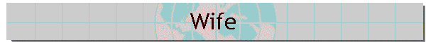 Wife